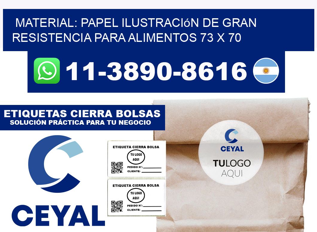 Material: papel ilustración de gran resistencia para alimentos 73 x 70