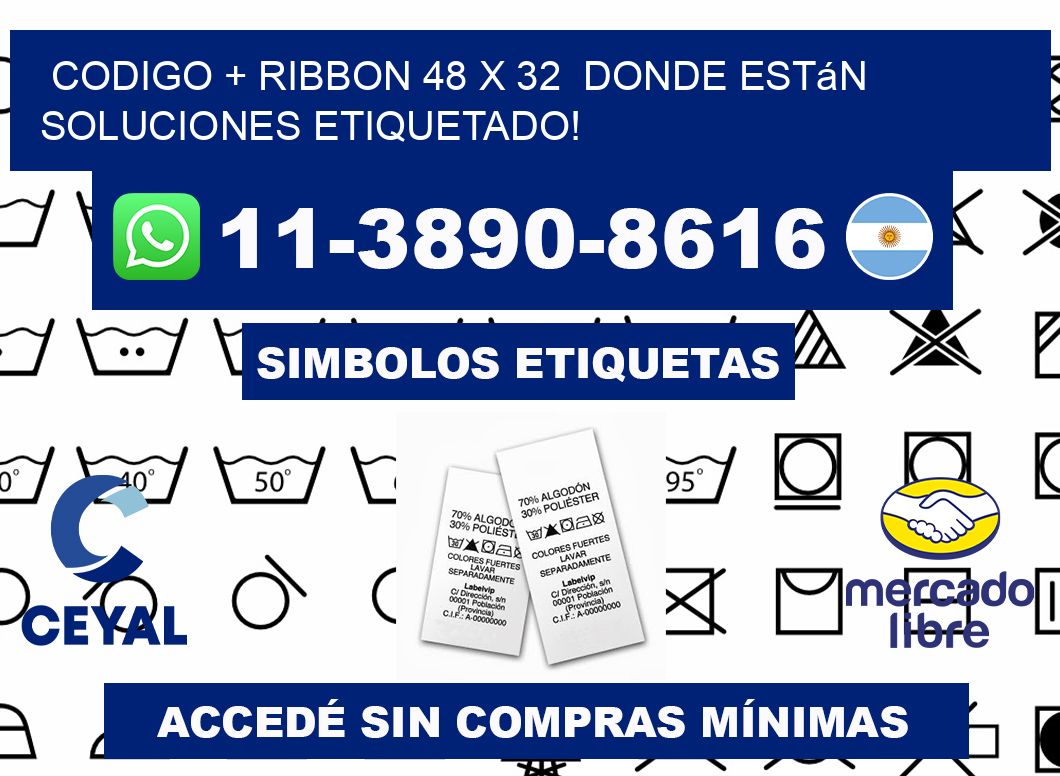 codigo + ribbon 48 x 32  donde están soluciones etiquetado!