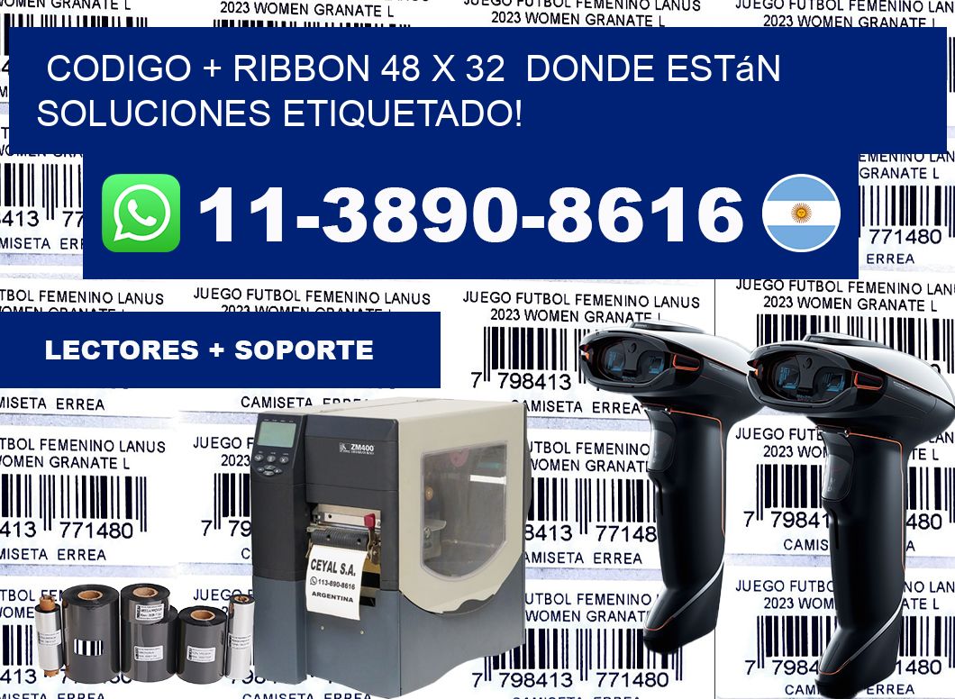 codigo + ribbon 48 x 32  donde están soluciones etiquetado!