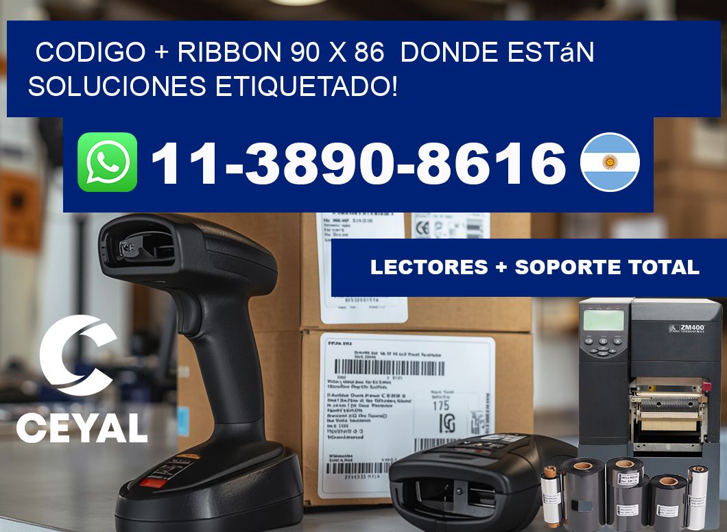 codigo + ribbon 90 x 86  donde están soluciones etiquetado!