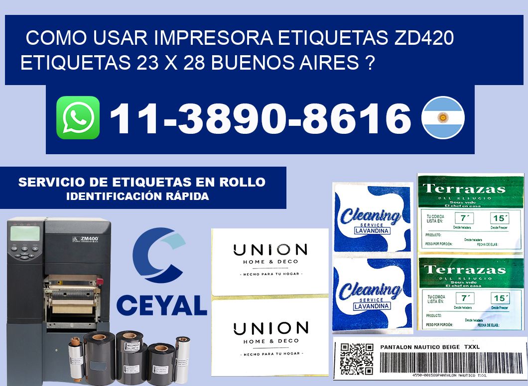 como usar impresora etiquetas zd420 etiquetas 23 x 28 Buenos Aires ?