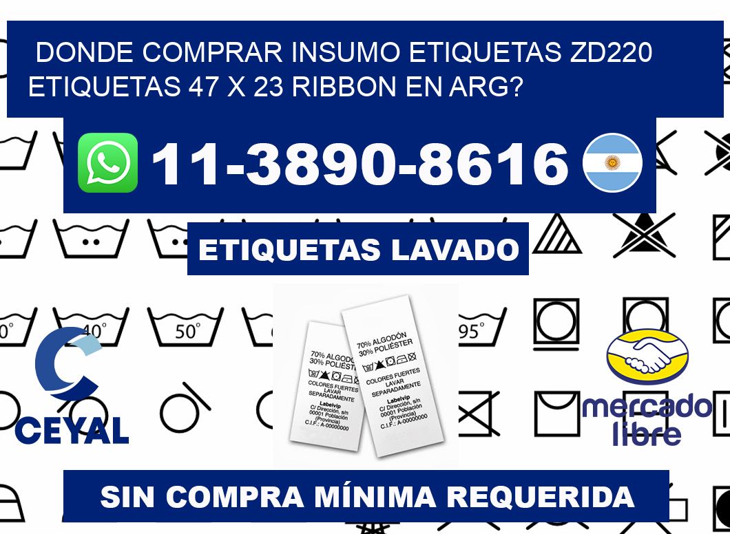 donde comprar insumo etiquetas zd220 etiquetas 47 x 23 ribbon en ARG?