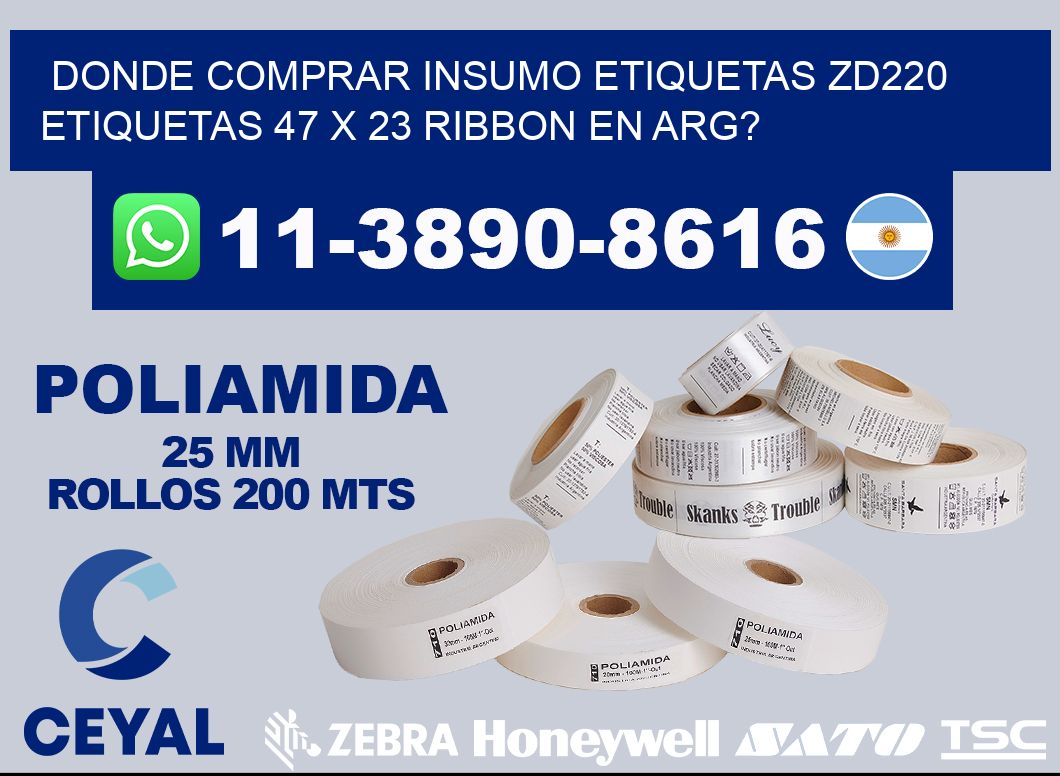 donde comprar insumo etiquetas zd220 etiquetas 47 x 23 ribbon en ARG?