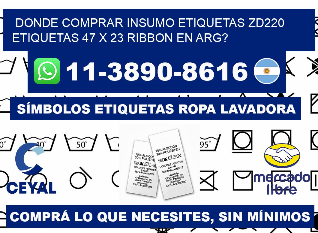 donde comprar insumo etiquetas zd220 etiquetas 47 x 23 ribbon en ARG?