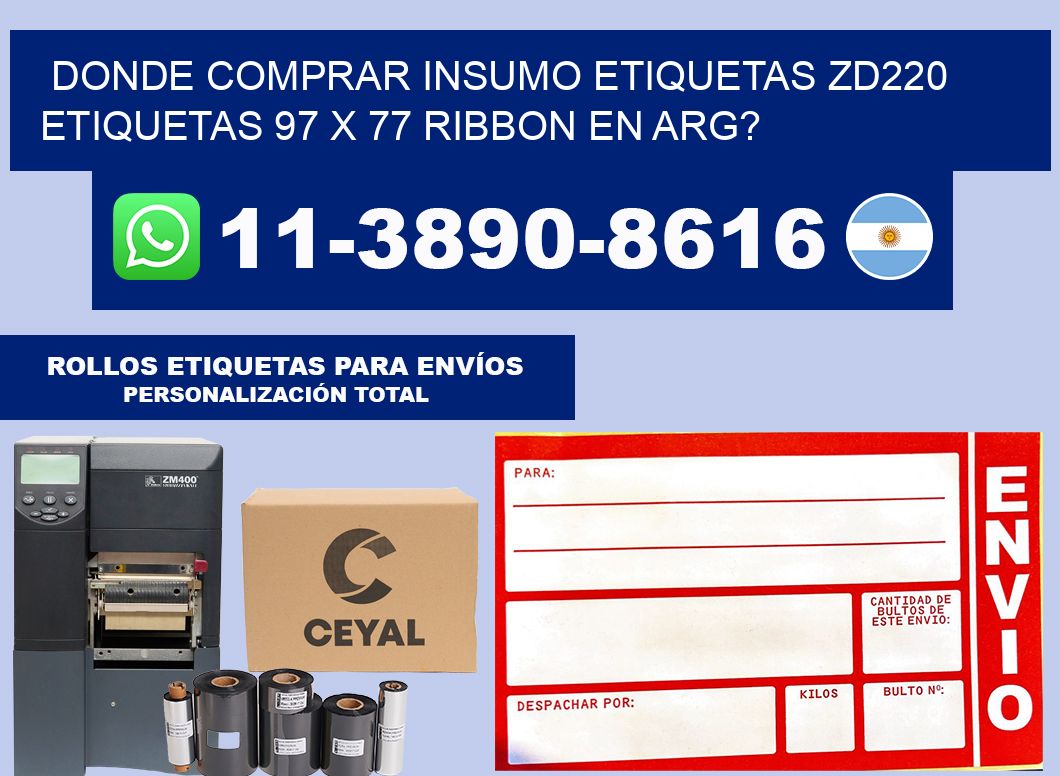 donde comprar insumo etiquetas zd220 etiquetas 97 x 77 ribbon en ARG?