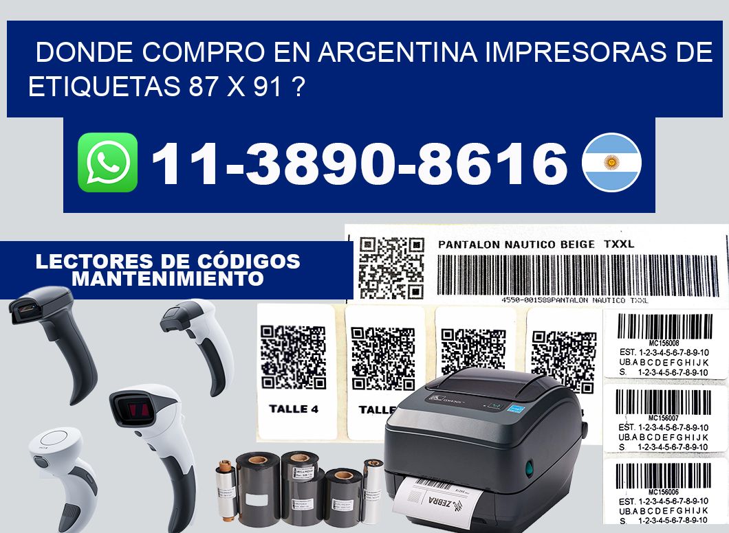 donde compro en argentina impresoras de etiquetas 87 x 91 ?