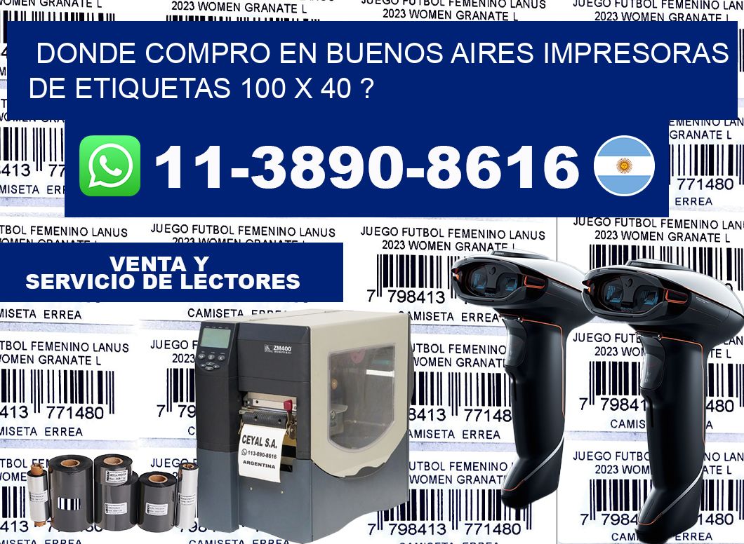 donde compro en buenos aires impresoras de etiquetas 100 x 40 ?