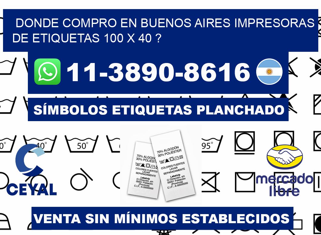 donde compro en buenos aires impresoras de etiquetas 100 x 40 ?