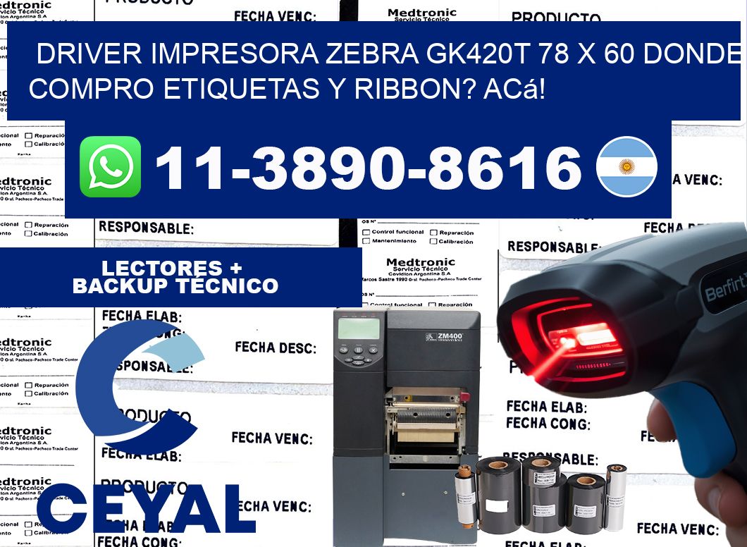 driver impresora zebra gk420t 78 x 60 Donde compro etiquetas y ribbon? Acá!