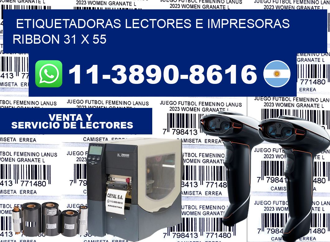 etiquetadoras lectores e impresoras ribbon 31 x 55