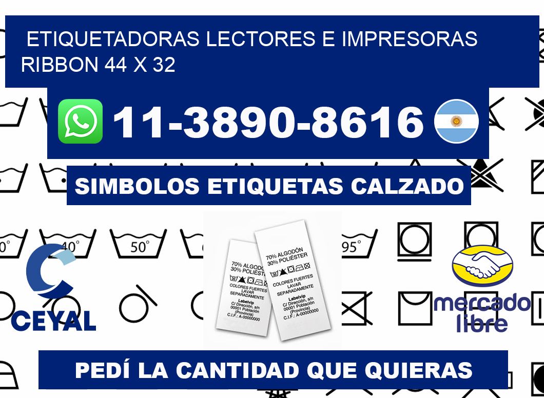 etiquetadoras lectores e impresoras ribbon 44 x 32