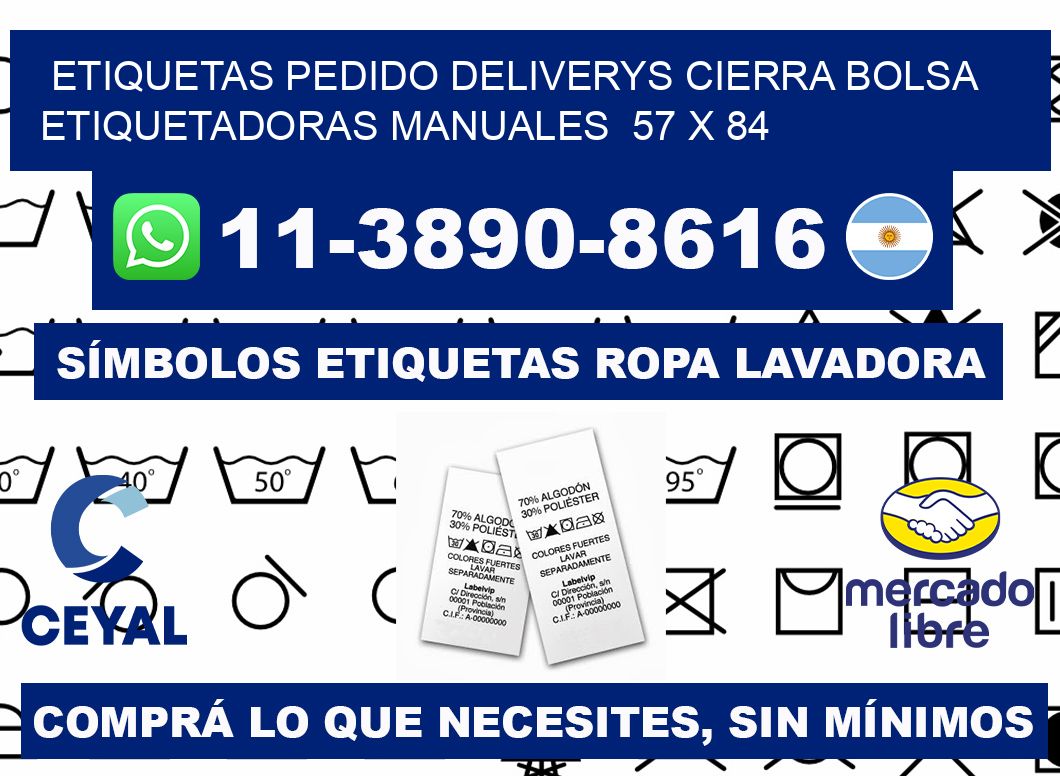 etiquetas pedido deliverys cierra bolsa  Etiquetadoras Manuales  57 x 84