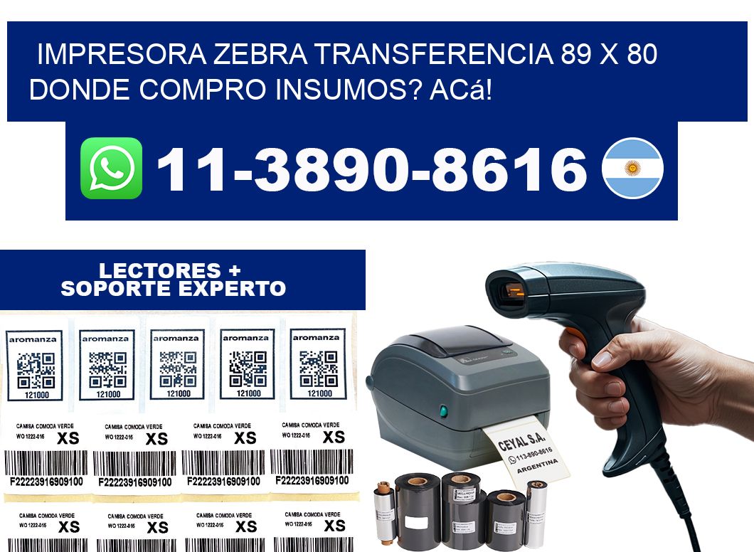 impresora zebra transferencia 89 x 80 Donde compro insumos? Acá!