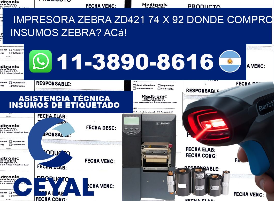 impresora zebra zd421 74 x 92 Donde compro insumos zebra? Acá!