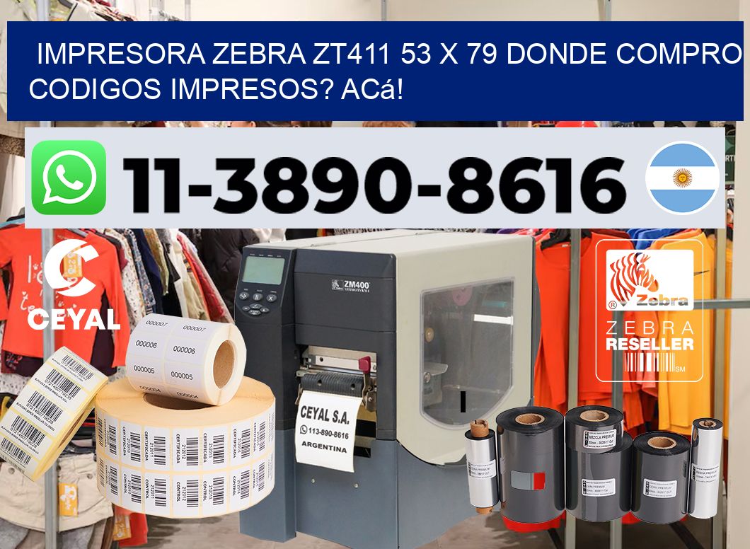 impresora zebra zt411 53 x 79 Donde compro codigos impresos? Acá!