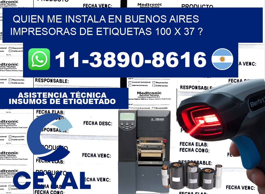 quien me instala en buenos aires impresoras de etiquetas 100 x 37 ?