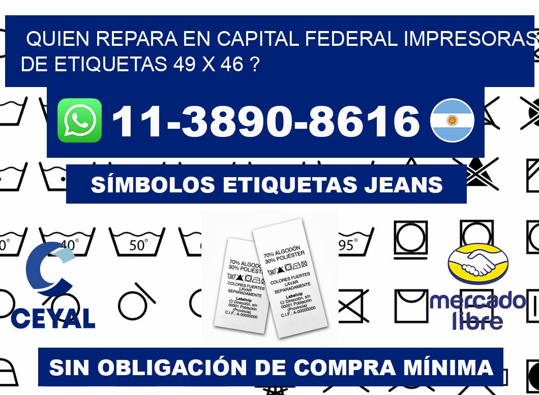 quien repara en capital federal impresoras de etiquetas 49 x 46 ?
