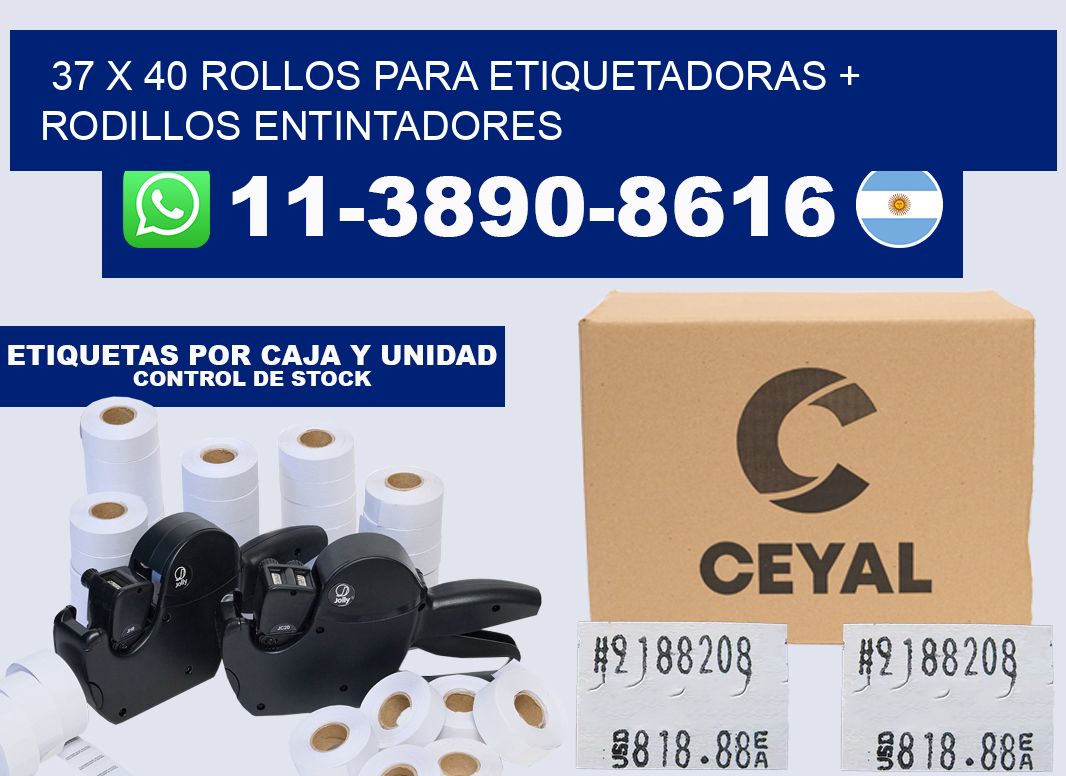 37 x 40 rollos para etiquetadoras + rodillos entintadores