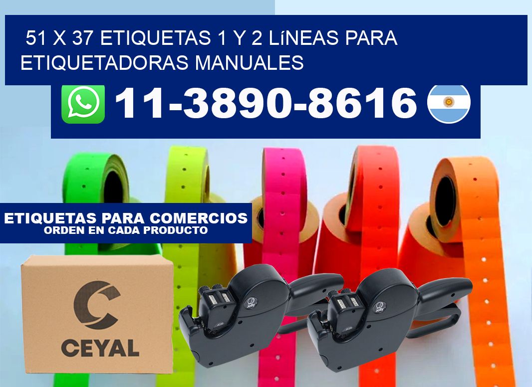 51 x 37 Etiquetas 1 y 2 líneas para etiquetadoras manuales
