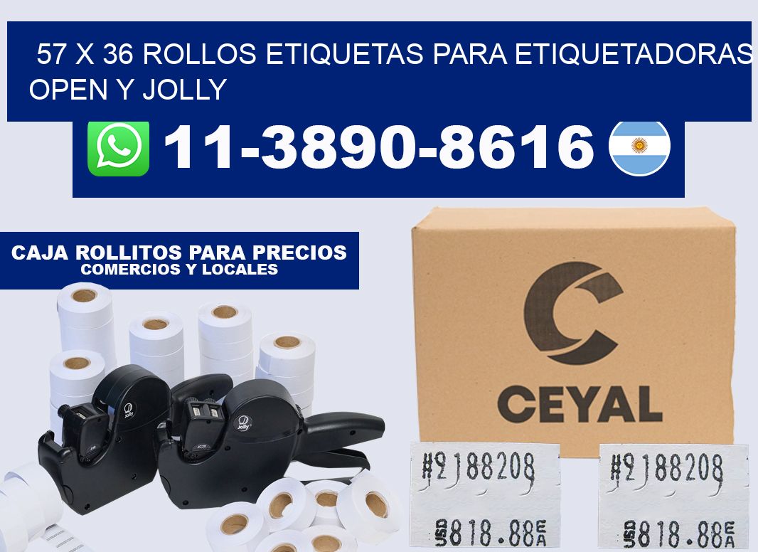 57 x 36 Rollos etiquetas para etiquetadoras open y jolly
