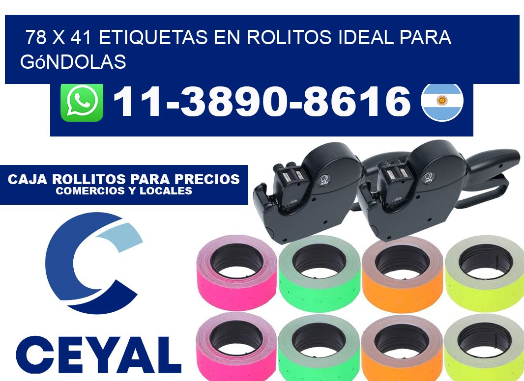 78 x 41 etiquetas en rolitos ideal para góndolas