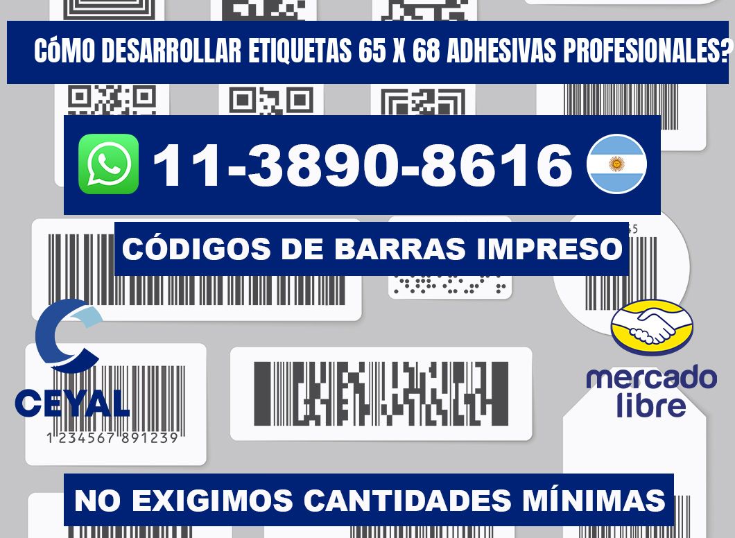 Cómo desarrollar etiquetas 65 x 68 adhesivas profesionales?