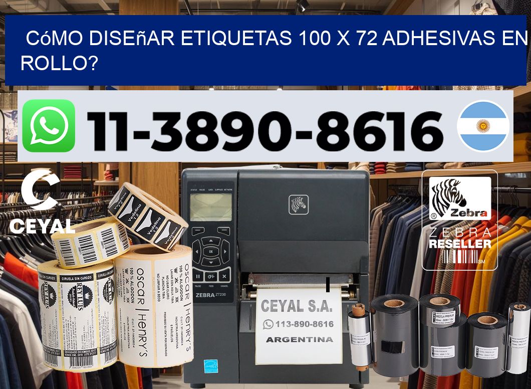 Cómo diseñar etiquetas 100 x 72 adhesivas en rollo?