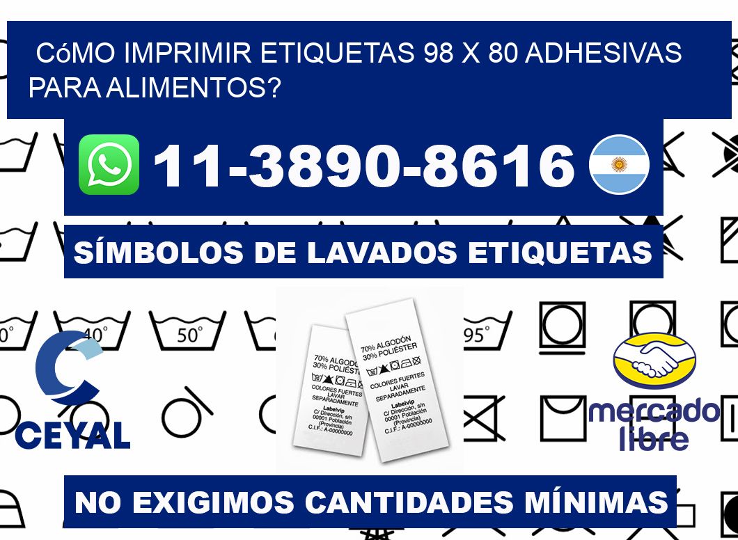 Cómo imprimir etiquetas 98 x 80 adhesivas para alimentos?