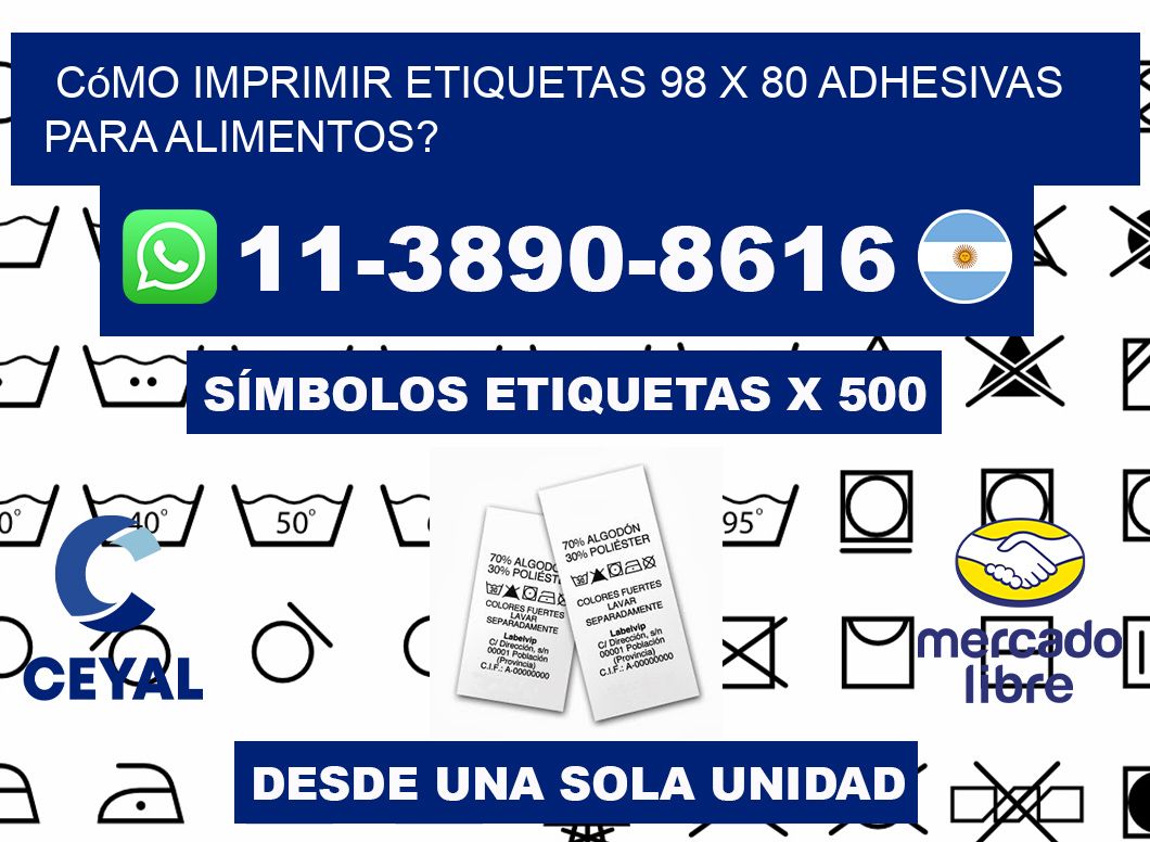 Cómo imprimir etiquetas 98 x 80 adhesivas para alimentos?