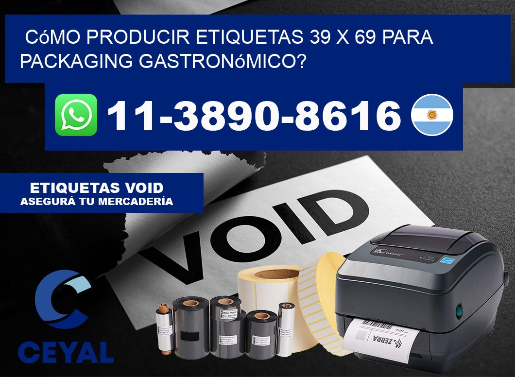 Cómo producir etiquetas 39 x 69 para packaging gastronómico?