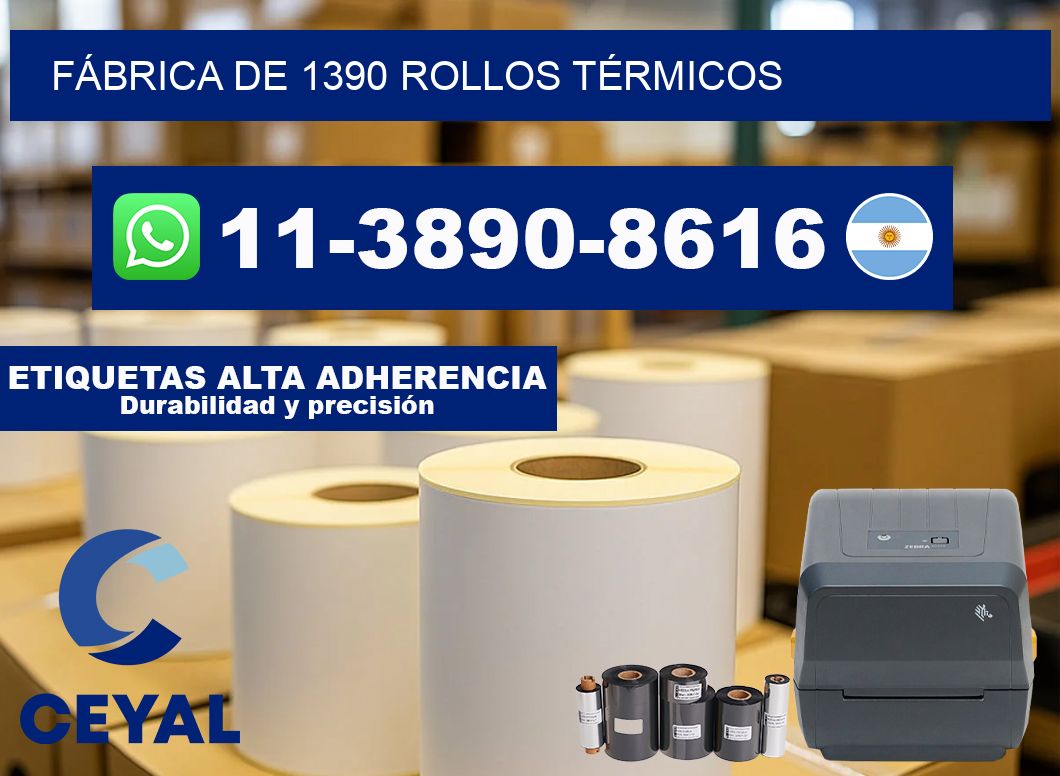 FÁBRICA DE 1390 ROLLOS TÉRMICOS
