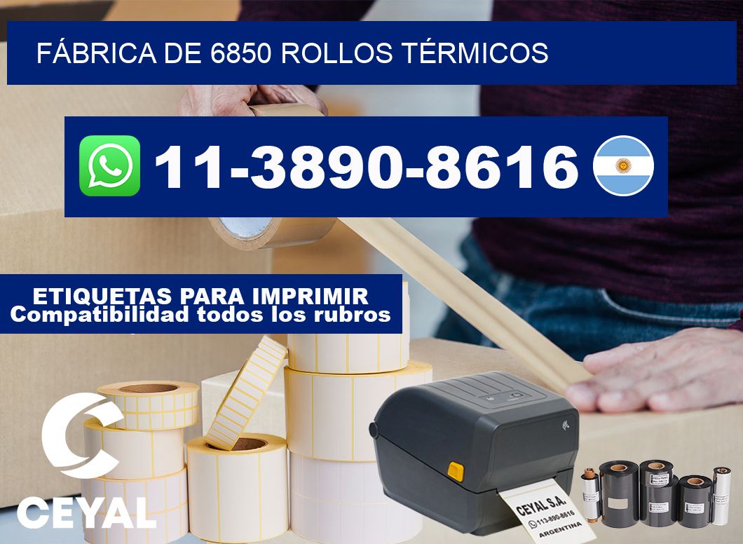 FÁBRICA DE 6850 ROLLOS TÉRMICOS