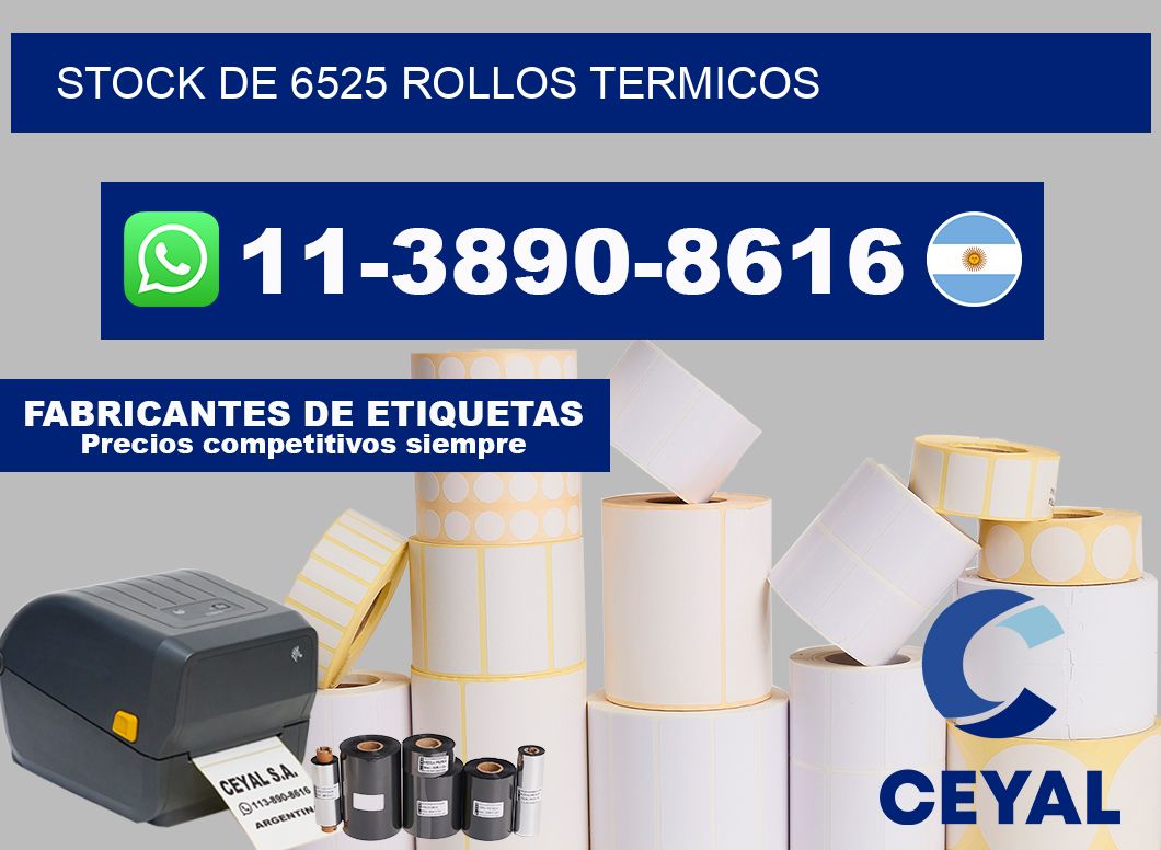 STOCK DE 6525 ROLLOS TERMICOS