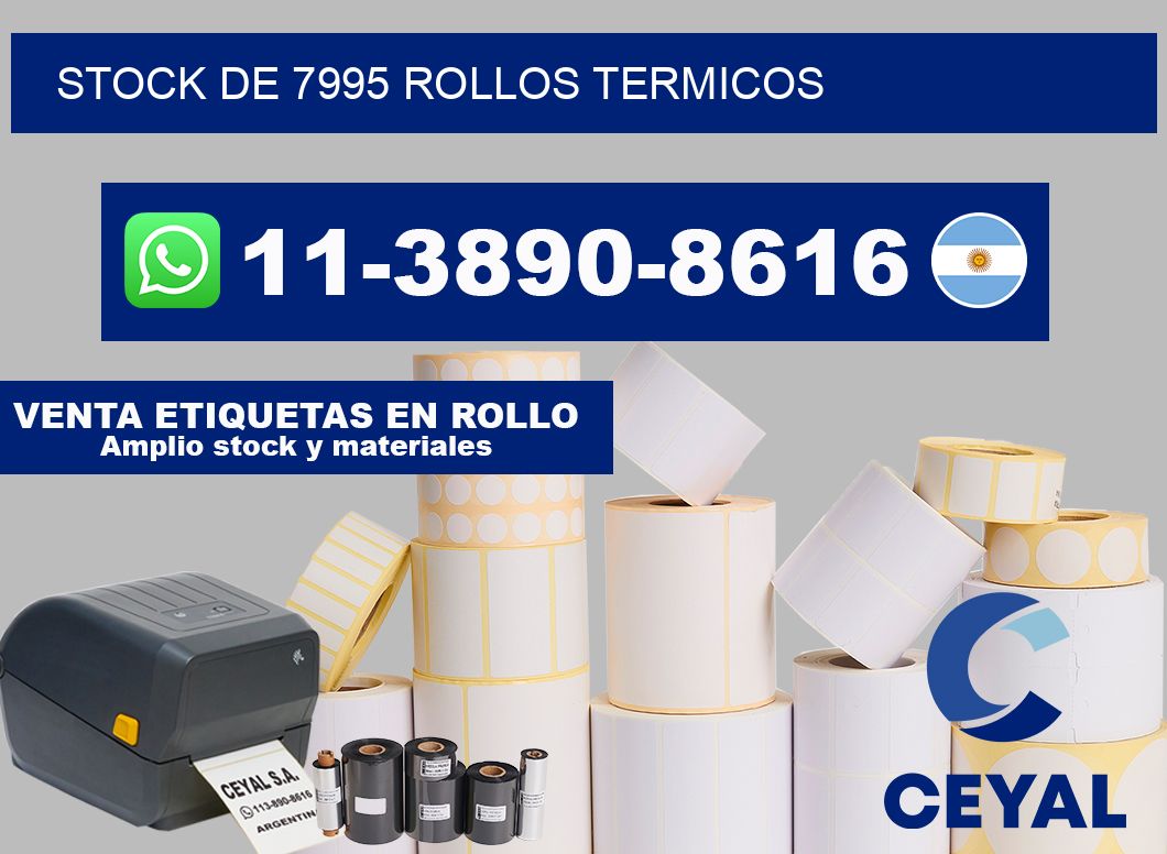 STOCK DE 7995 ROLLOS TERMICOS
