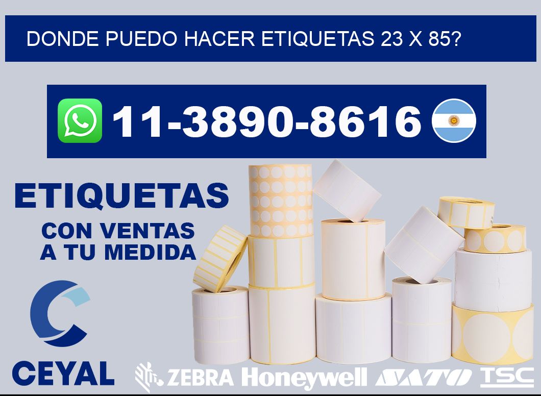 donde puedo hacer etiquetas 23 x 85?