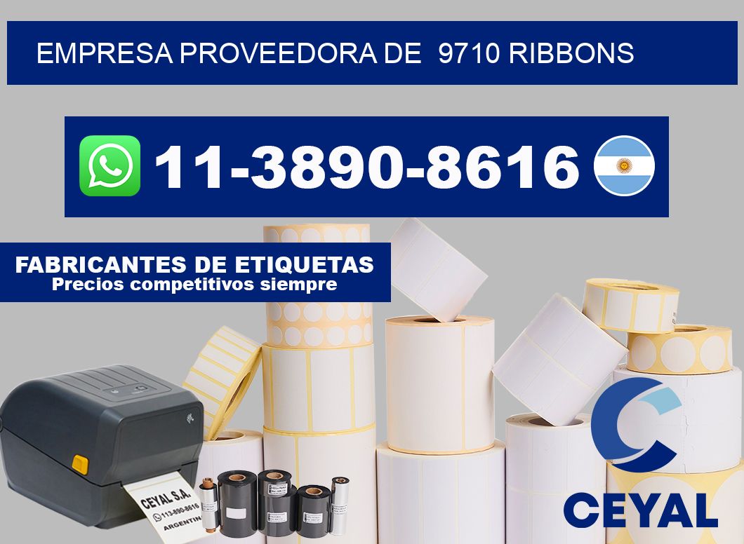 empresa proveedora de  9710 ribbons