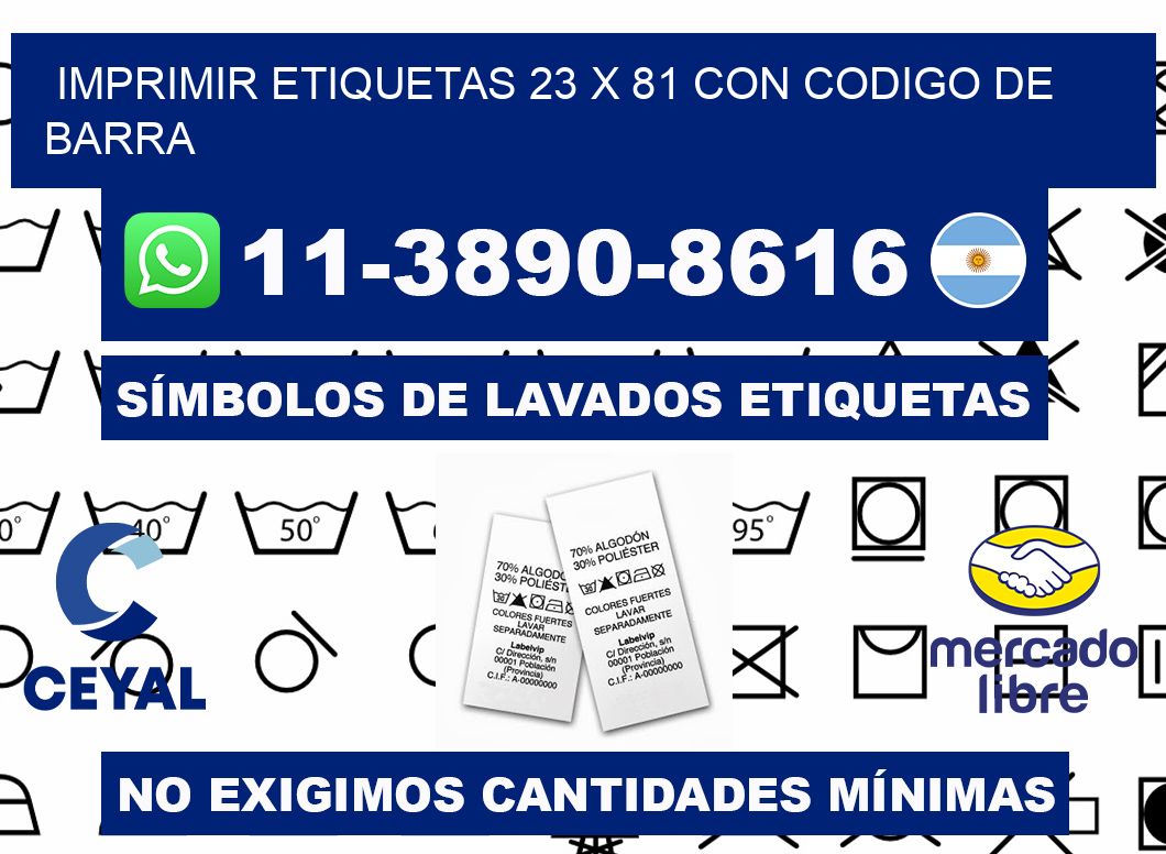 imprimir etiquetas 23 x 81 con codigo de barra