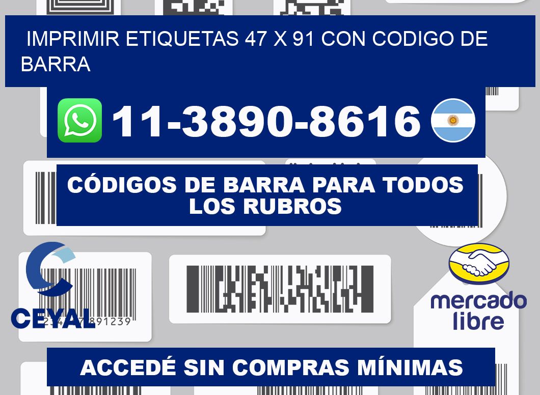 imprimir etiquetas 47 x 91 con codigo de barra