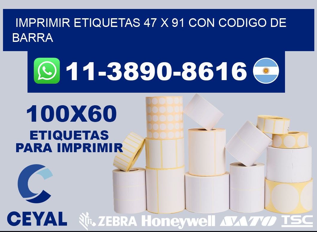 imprimir etiquetas 47 x 91 con codigo de barra
