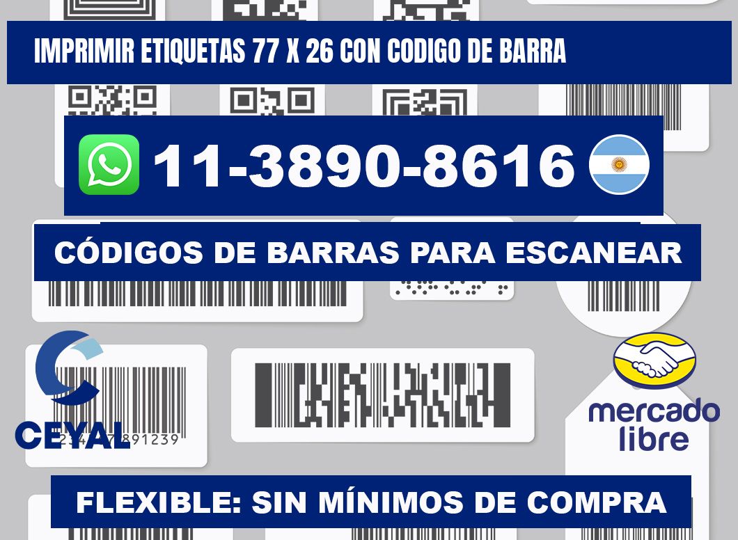 imprimir etiquetas 77 x 26 con codigo de barra