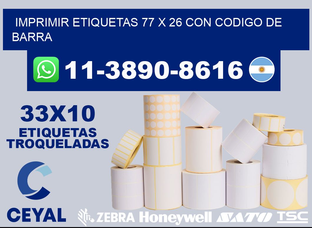 imprimir etiquetas 77 x 26 con codigo de barra