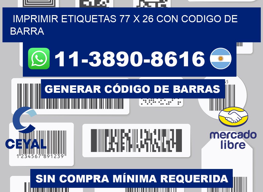 imprimir etiquetas 77 x 26 con codigo de barra