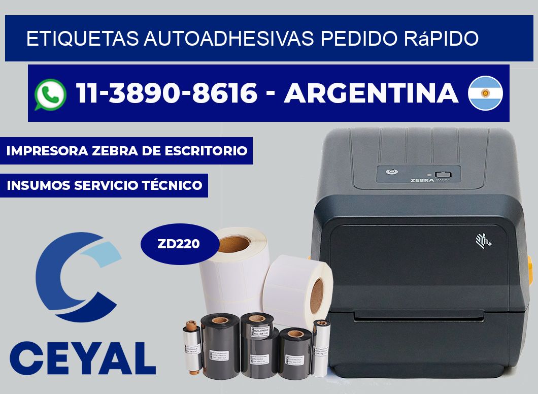 ETIQUETAS AUTOADHESIVAS Pedido rápido