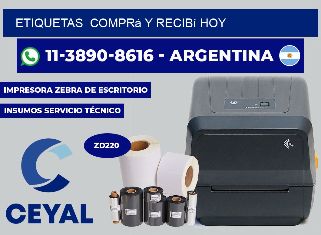 ETIQUETAS  Comprá y recibí hoy