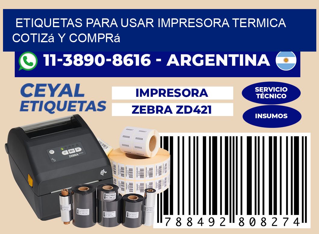 ETIQUETAS PARA USAR IMPRESORA TERMICA Cotizá y comprá