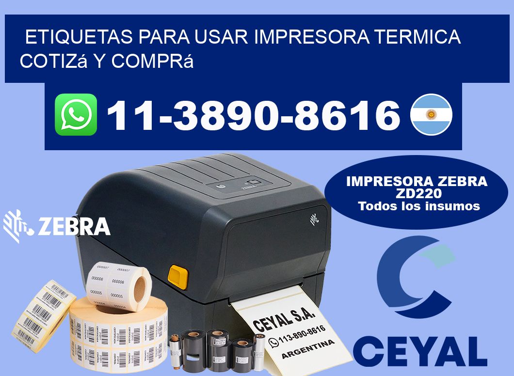 ETIQUETAS PARA USAR IMPRESORA TERMICA Cotizá y comprá