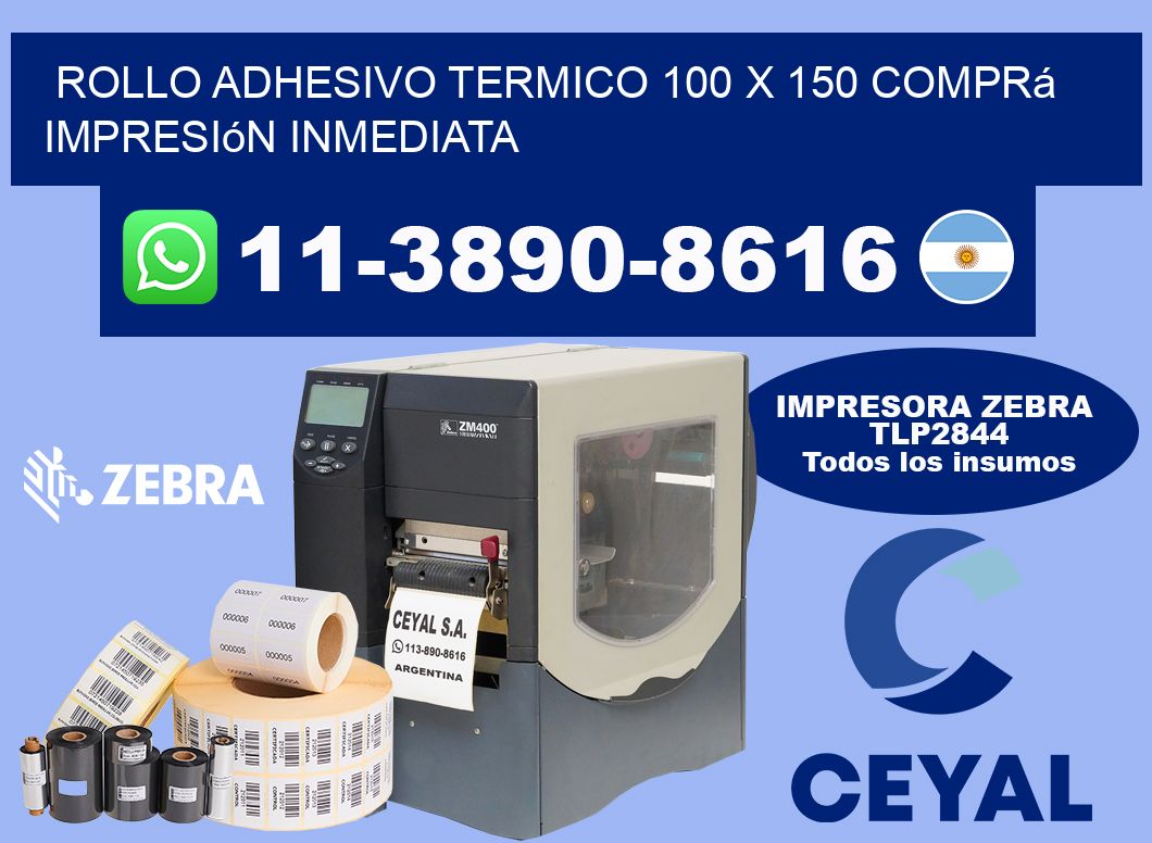 ROLLO ADHESIVO TERMICO 100 X 150 Comprá impresión inmediata