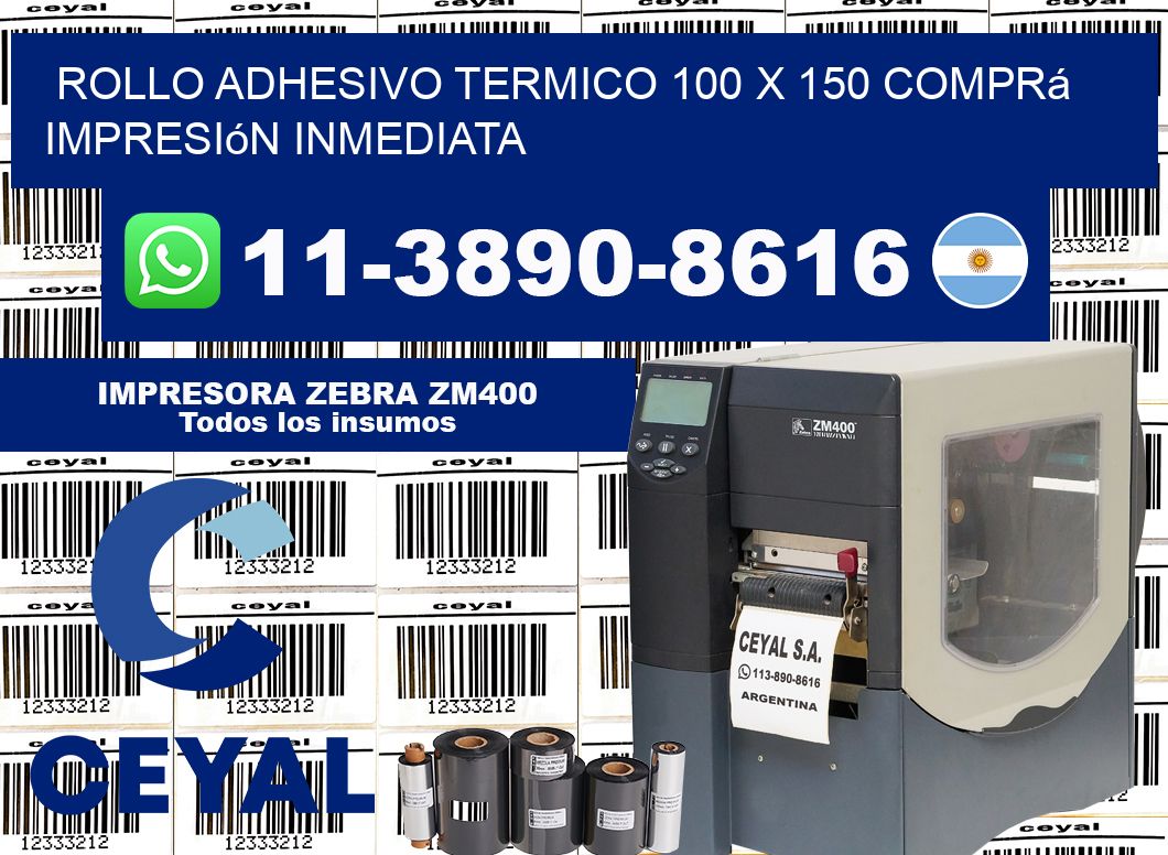 ROLLO ADHESIVO TERMICO 100 X 150 Comprá impresión inmediata
