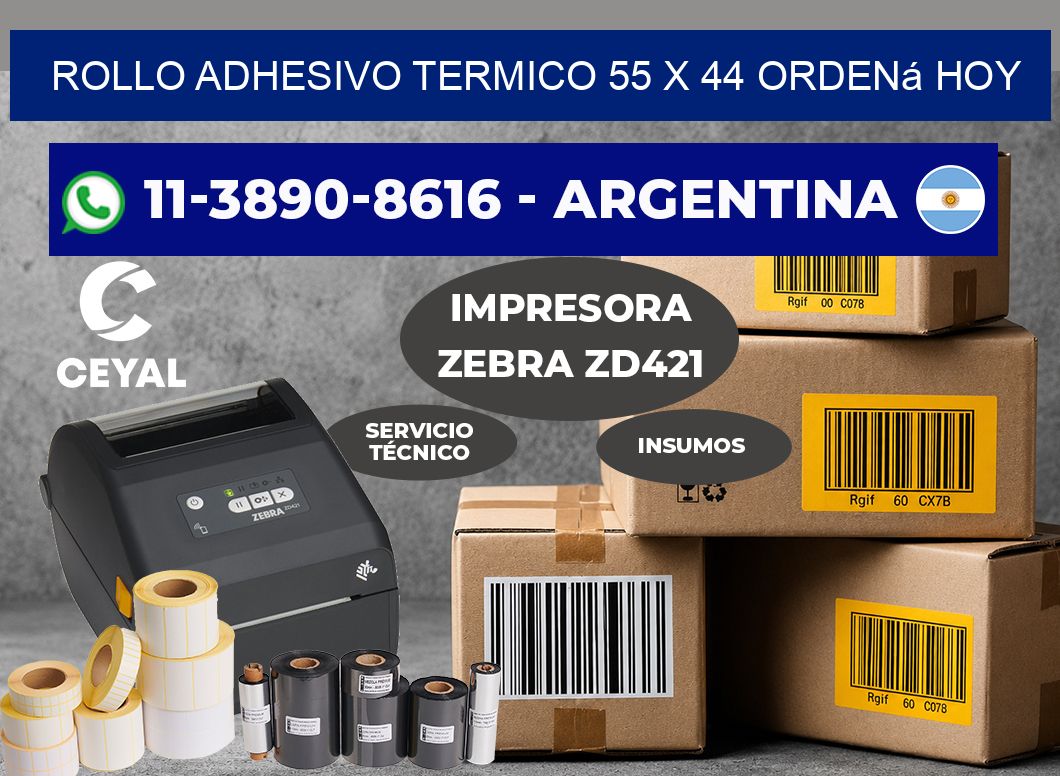 ROLLO ADHESIVO TERMICO 55 x 44 Ordená hoy