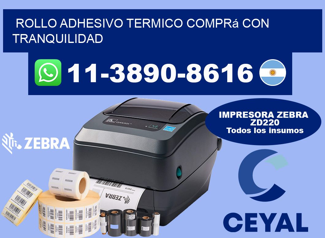 ROLLO ADHESIVO TERMICO Comprá con tranquilidad